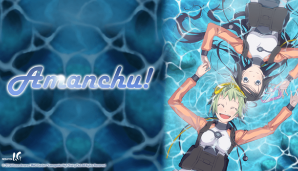 Crunchyroll to stream Amanchu this summer; more details on Berserk and ReLIFE
