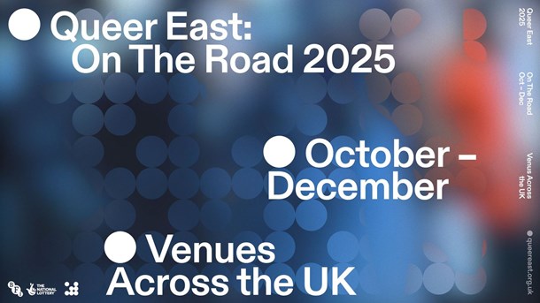 Queer East Film Festival: On The Road 2025