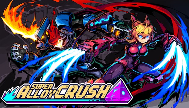 Super Alloy Crush: First Impressions