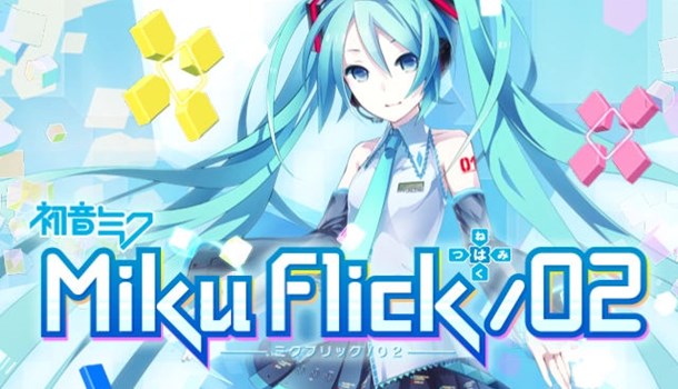 Miku Flick/02 (iOS)
