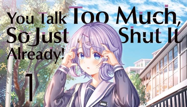 You Talk Too Much So Just Shut It Already