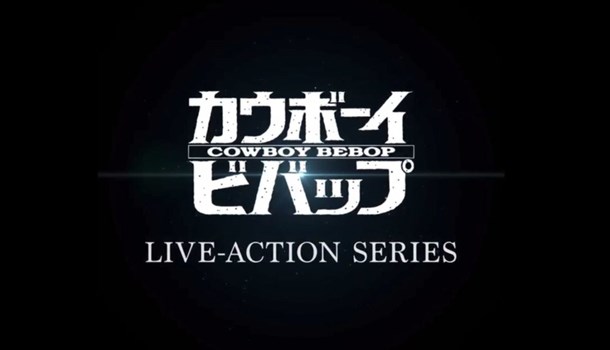 Live action Cowboy Bebop announced