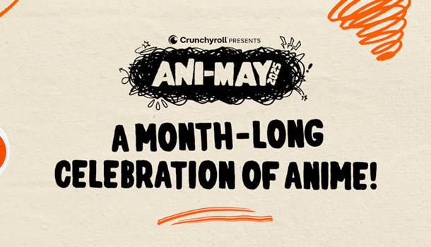 Crunchyroll celebrate Anime-May with 20 ad free series