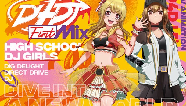 D4DJ First Mix Anime to air free on Youtube