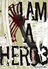 I Am A Hero - Omnibus Vol. 3