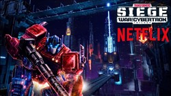 Transformers: War For Cybertron Trilogy airs July 30th on Netflix