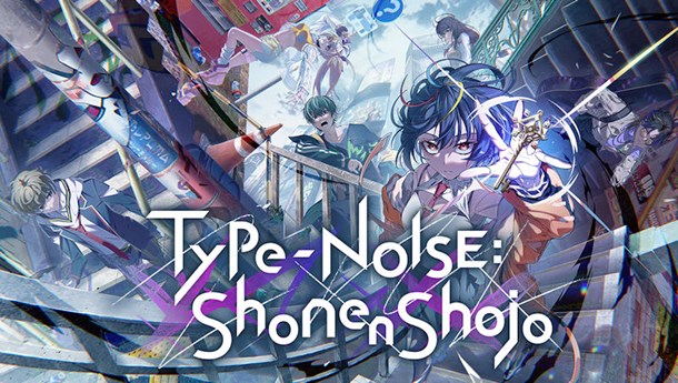 Type-NOISE Shonen Shojo stylish puzzler coming this Summer