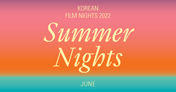 Summer Nights: Free Korean Film Screenings at the Korean Cultural Centre UK 